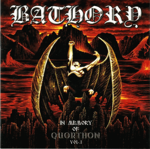 Bathory : In Memory of Quorthon Vol. I